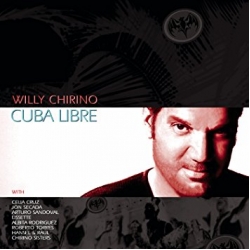 Willy Chirino with Celia Cuz, John Secada, Sandoval - Cuba Libre